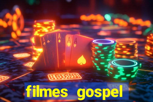 filmes gospel baseadas em fatos reais emocionantes